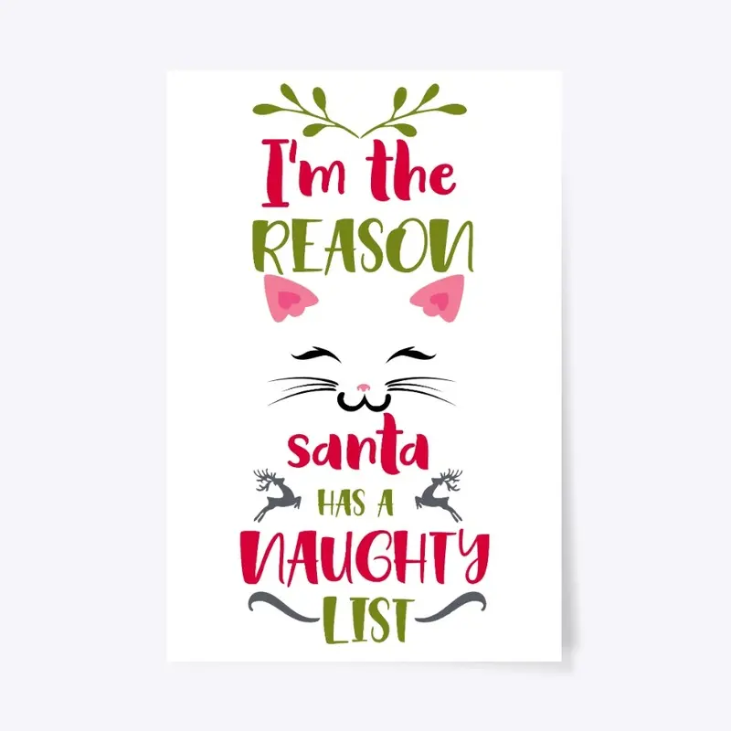 I'm the reason Santa has a naughty list