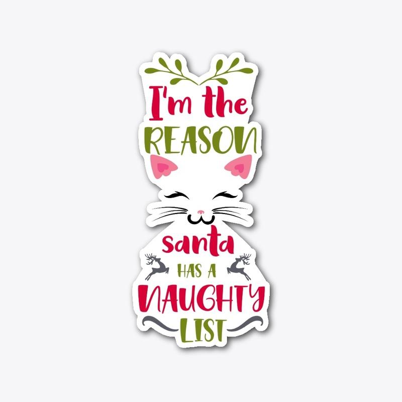 I'm the reason Santa has a naughty list